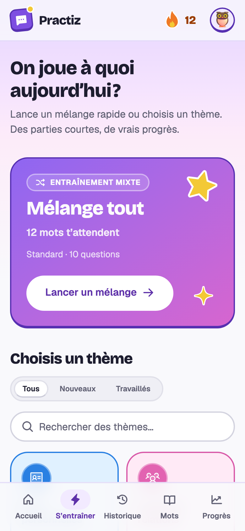 L’écran S’entraîner : Mélange tout avec 12 mots qui t’attendent, et les quinze thèmes.