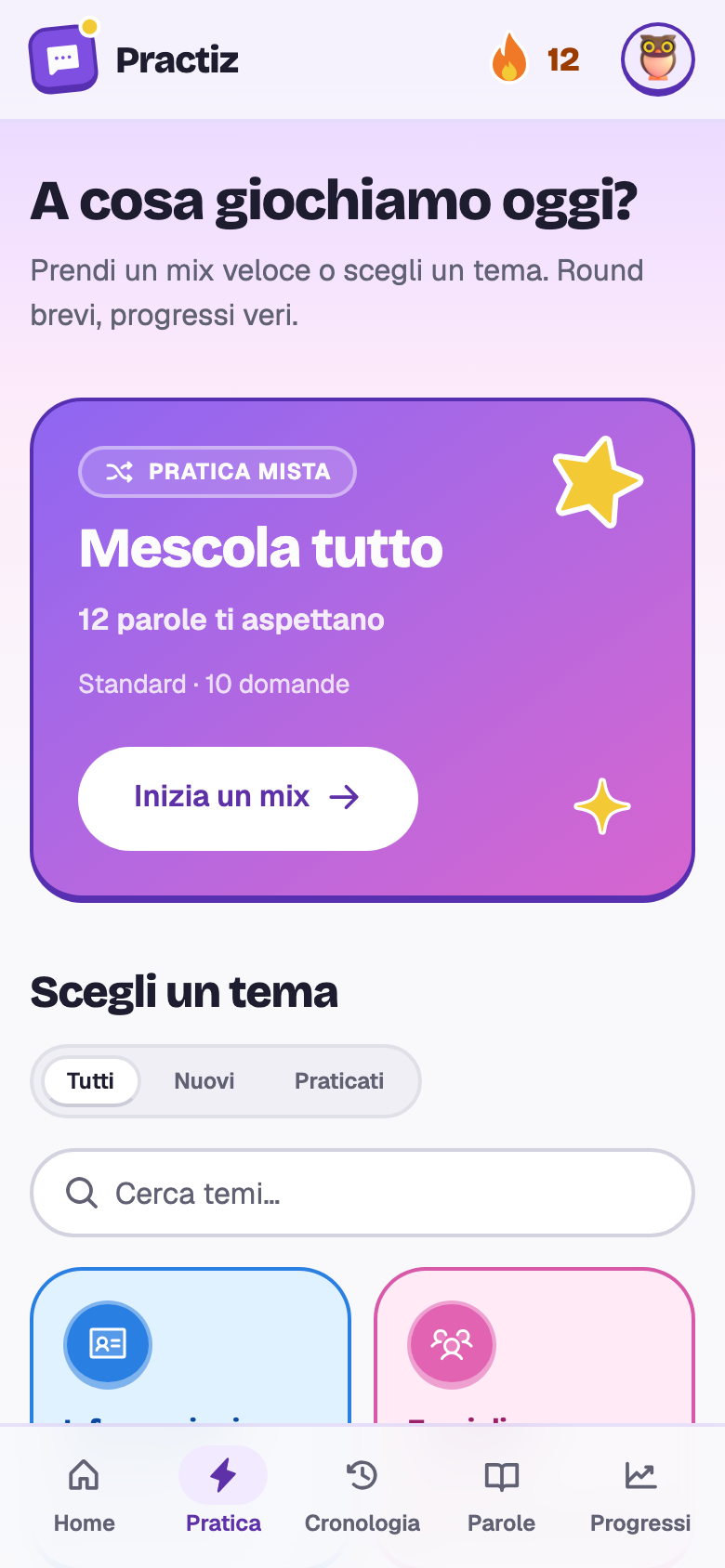 La scelta della pratica: Mescola tutto con 12 parole che ti aspettano, e i riquadri dei quindici temi.