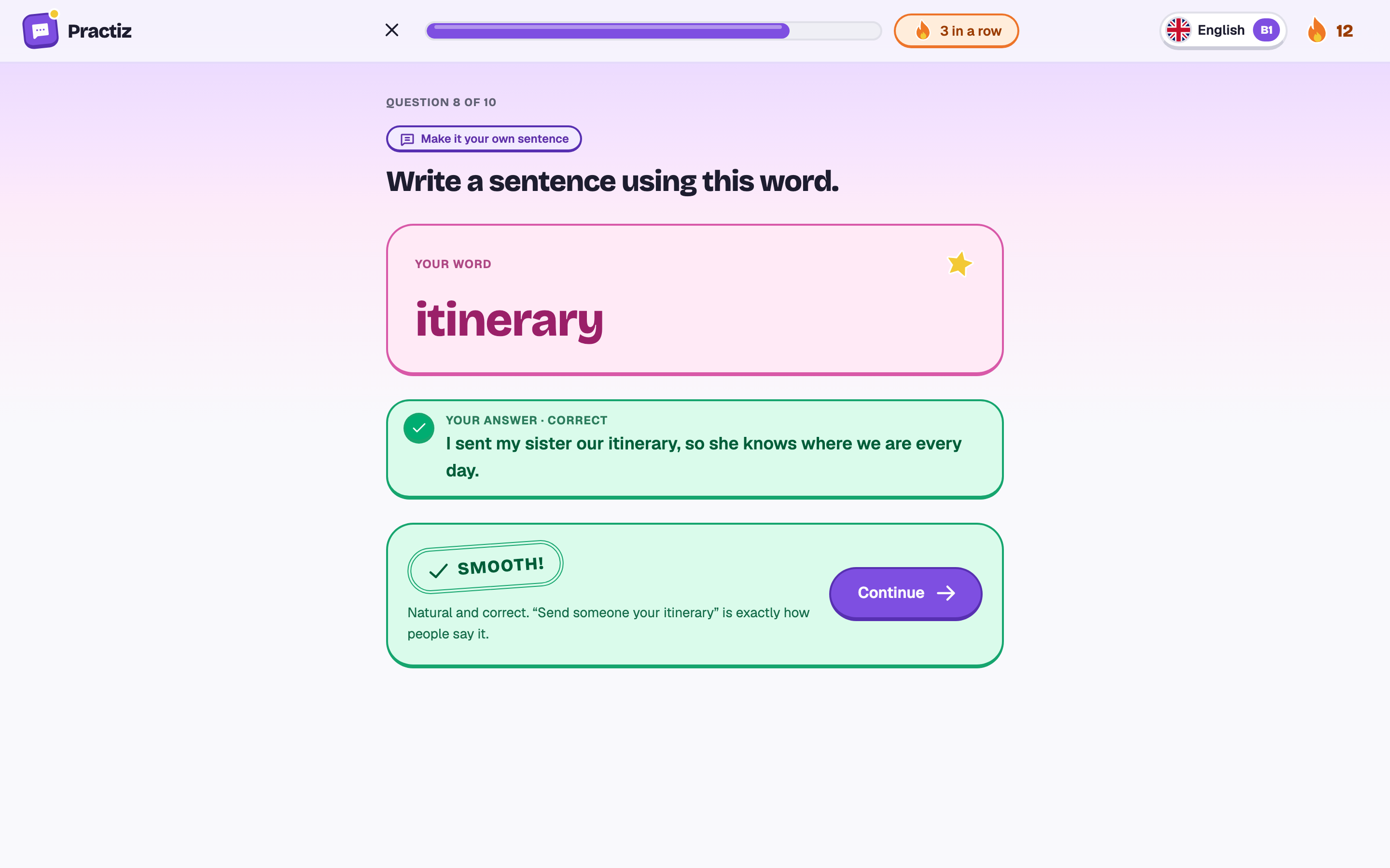 Make a sentence: a sentence with itinerary, marked right with a line of praise.